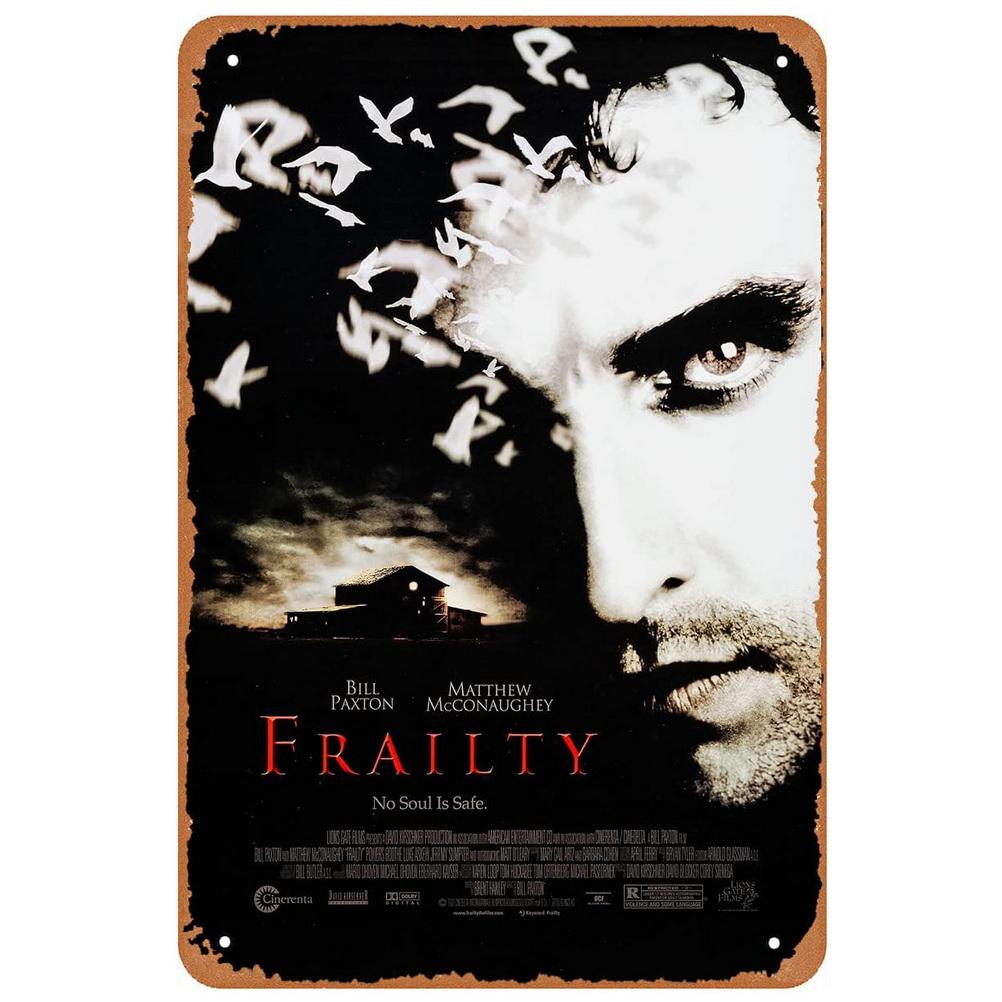 Classic Movie Vintage Metal Tin Signs True Frailty Movie Posters Wall Art Decor for Film Home Bar Man Cave Cafe Clubs Garage Pub