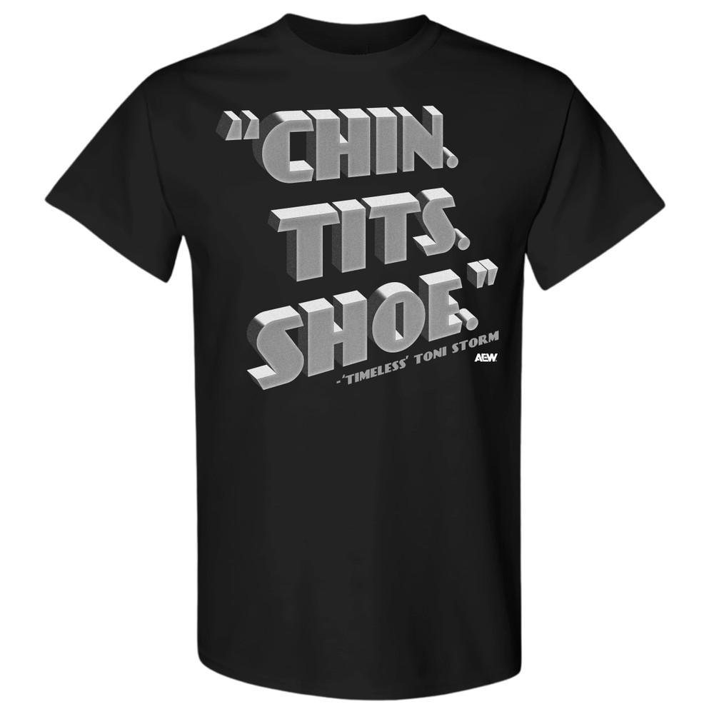 TONI STORM  CHIN. TITS. SHOE. AEW Official TShirt Unisex T-Shirt XXL