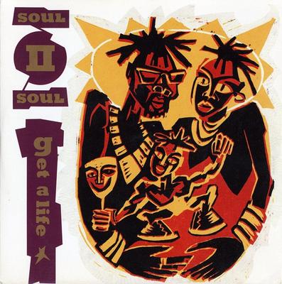 7inch Record SOUL II SOUL  Get A Life TEN284 10 Records 1989 UK Dance  Electronica Used