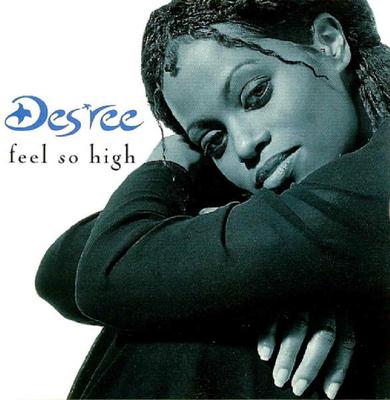 CD DES'REE - Feel So High 36K77693 550 Music 1995 US Dance & Electronica Použité