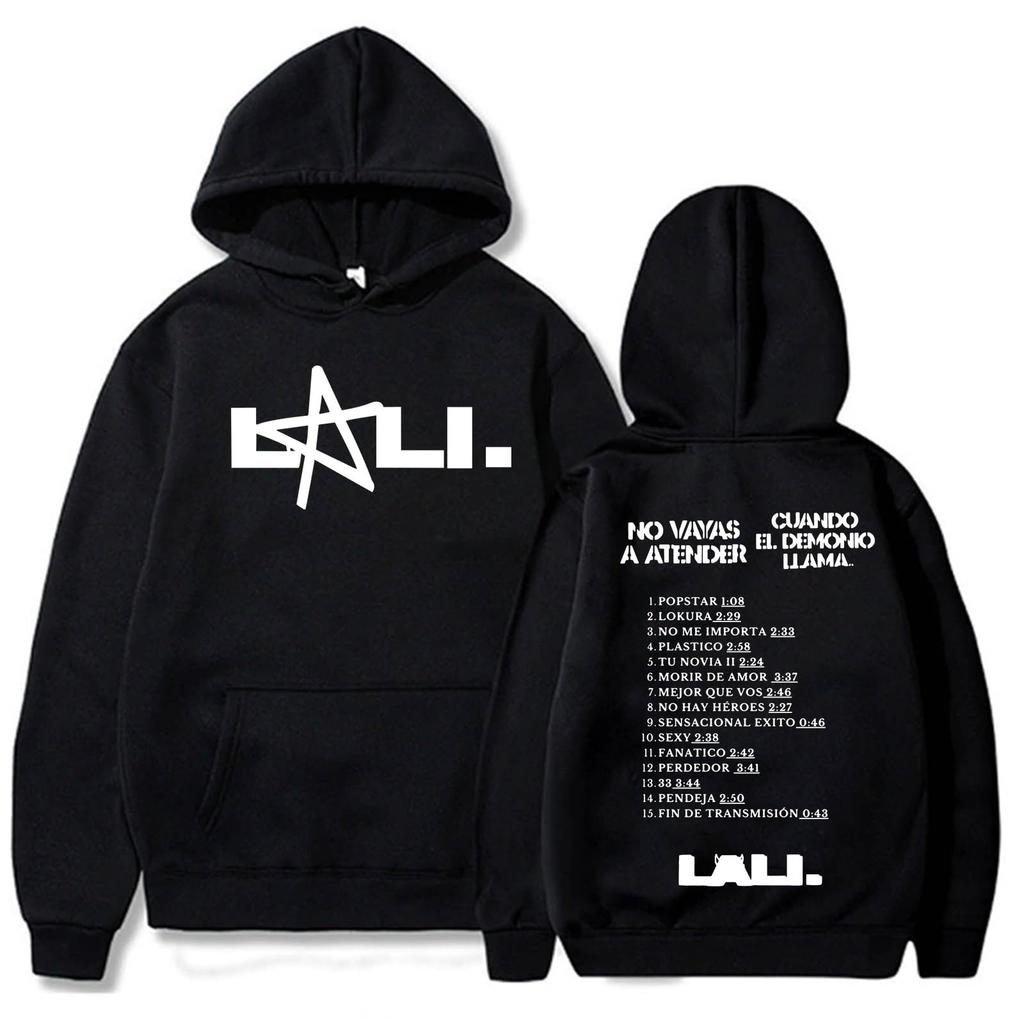 No Vayas a Atender Cuando El Demonio Llama Hoodie Harajuku Pullover Lali Esposito Tops Man Woman Sweatshirt Fans Gift