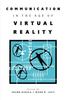 The Communication In the Age of Virtual Reality Book