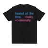 Heißt die ganze Zeit Rivalität Gelegentlich Bedrucktes T-Shirt Unisex Damenmode Kurzarm-T-Shirts Lässiges Übergroßes Baumwoll-T-Shirt