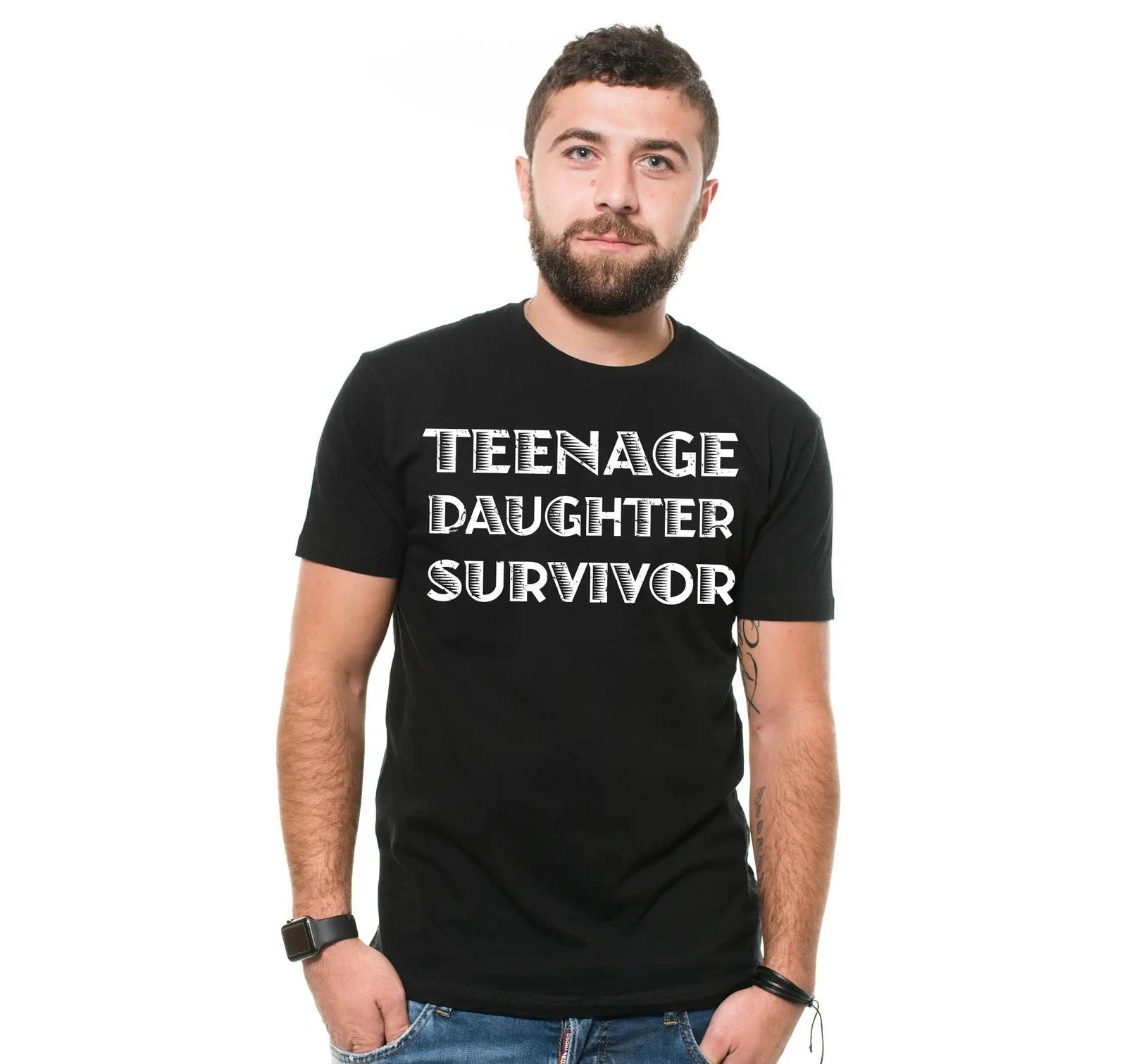 Teenage Daughter Survivor Shirt Funny Shirt Men Fathers Day Gift Husband Tshirt 2XL
