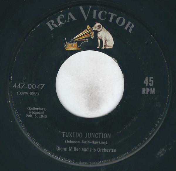 

7inch Record GLENN MILLER & HIS ORCHESTRA - Tuxedo Junction / Star Dust 4470047 RCA Victor 1954 US Jazz Used