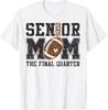 Senior Football Mom Football Mama Game Day Class of 2026 T-Shirt