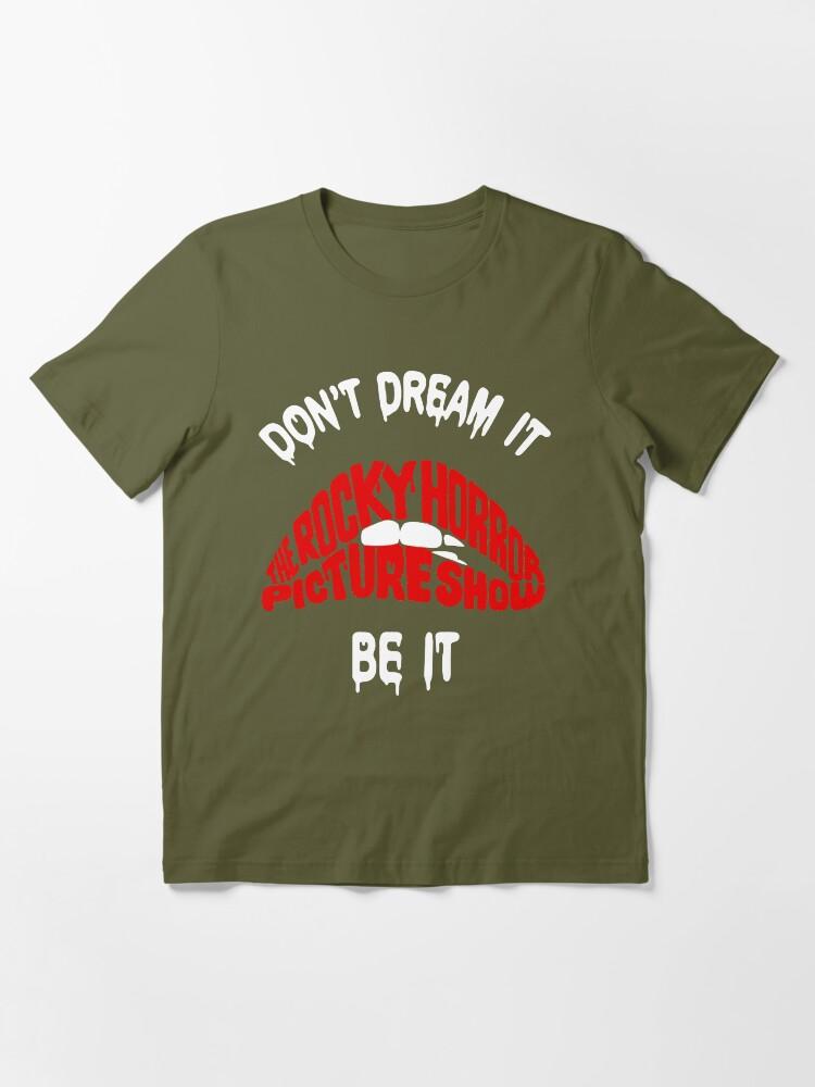 Taken Show Rocky Horror Picture Show Hoodie Shirt, Don t Dream it be it Geschenke Für Fans, Für Männer und Frauen, Geschenk Valentinstag Wesentliches T-Shirt