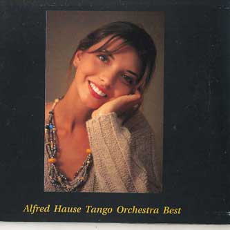 

CD ALFRED HAUSE - Tango Orchestra Best EGR4008 CD WORLD Japan World Music Used