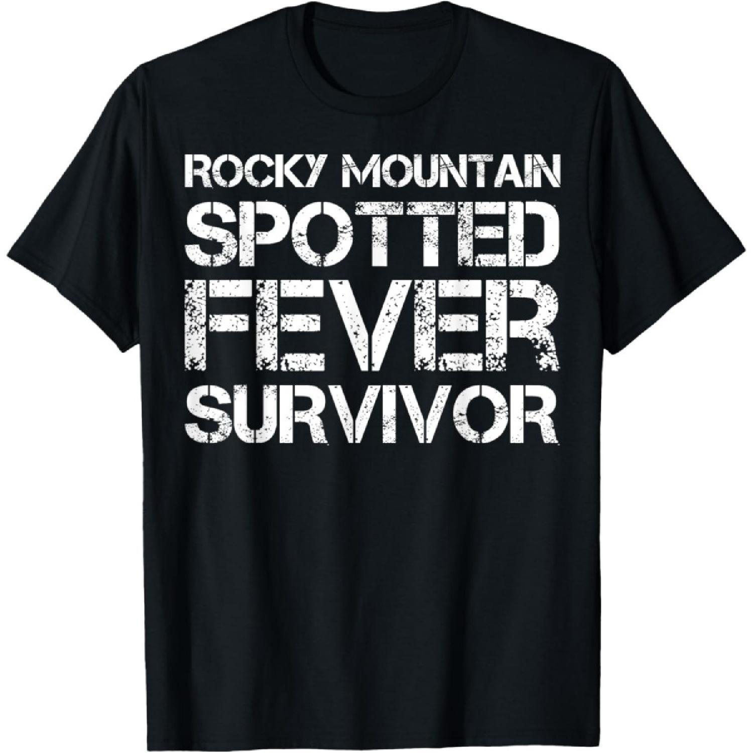 Rocky Mountain Spotted Fever Survivor T-Shirt S