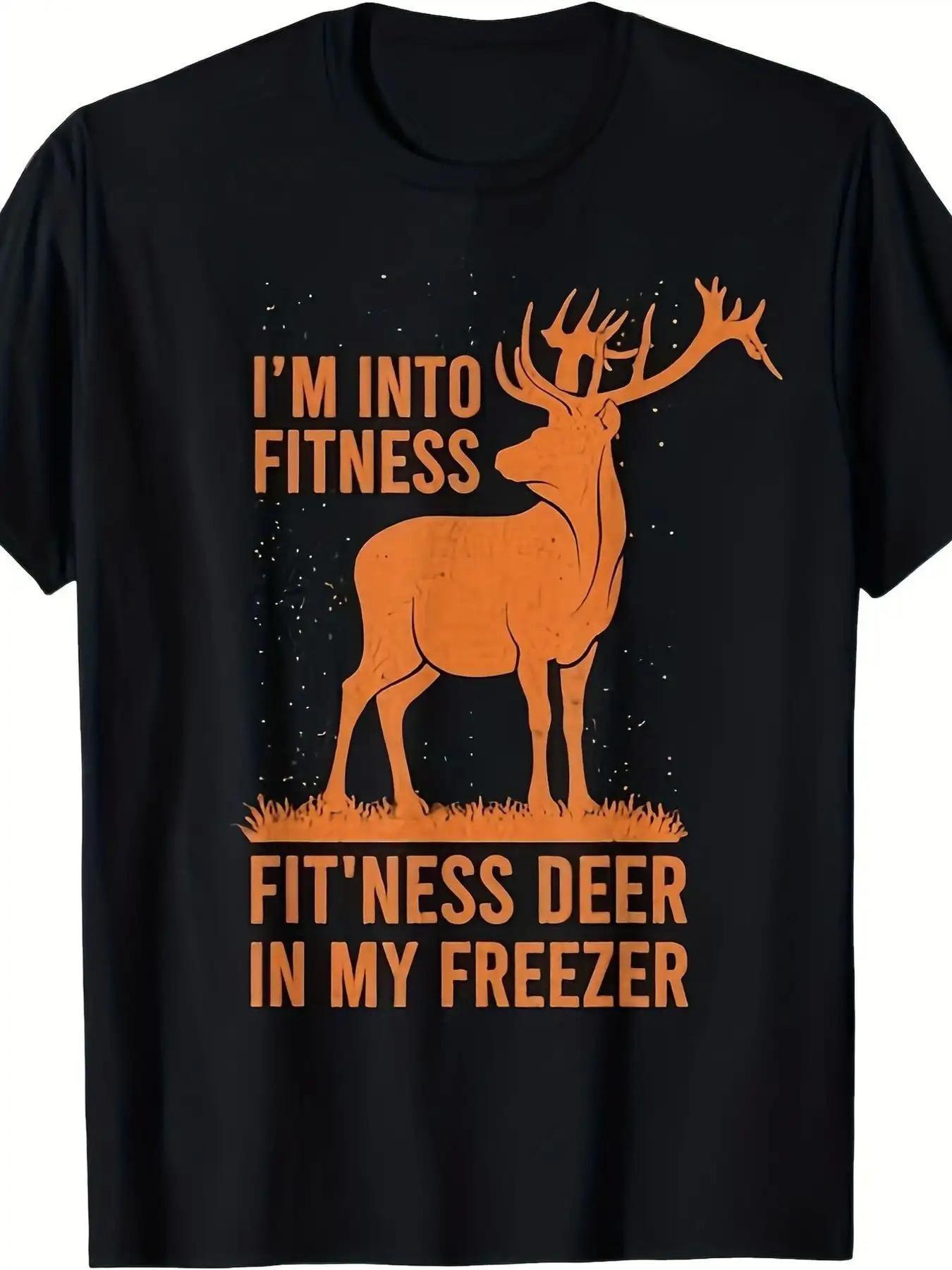 Mens Funny Hunting TShirt  Im Into Fitness Deer in My Freezer Slogan  Deer Graphic  Soft Breathable Loose Fit S