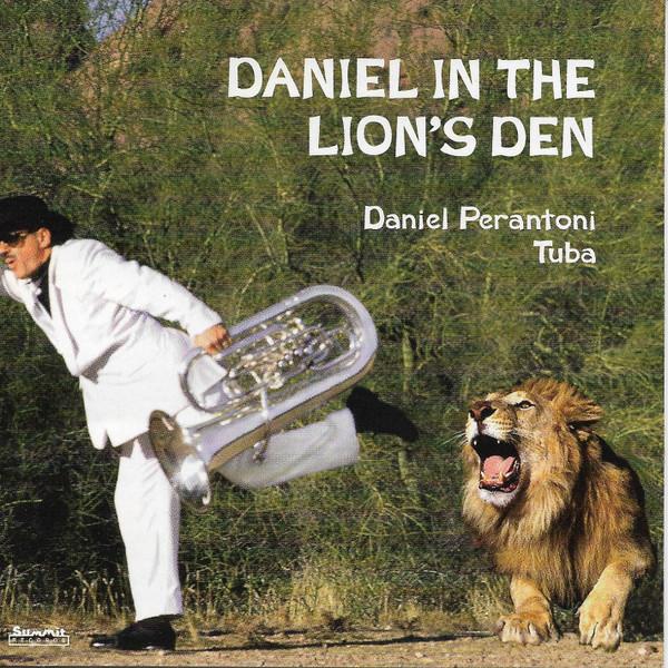 

CD DANIEL PERANTONI - Daniel in the Lion s Den DCD163 SUMMIT 1994 US Classical Used