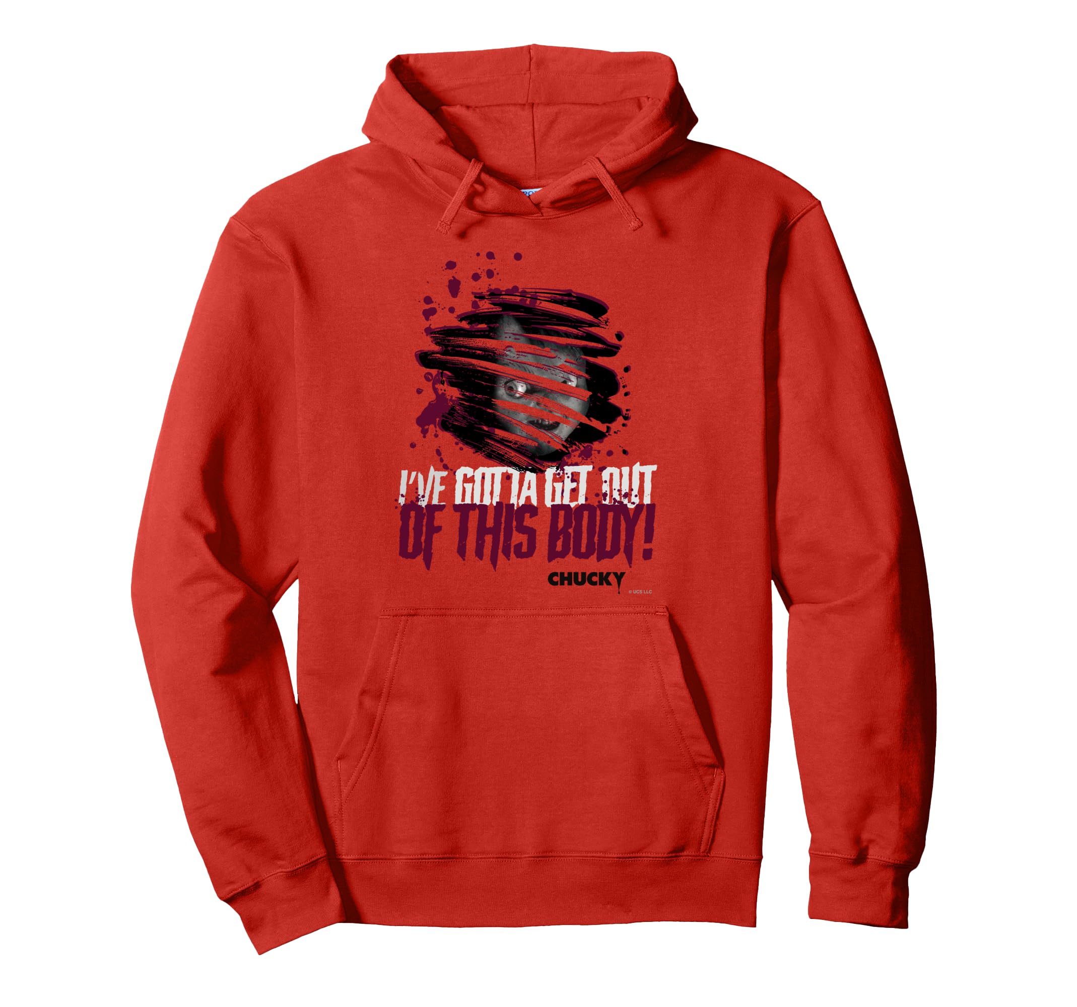 

Chucky I VE GOTTA GET OUT OF THIS BODY! Hoodie