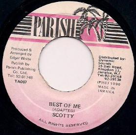 7inch Record SCOTTY - Best Of Me  TA007 Parish 1990 Jamaica Reggae, Ska & Dub Used