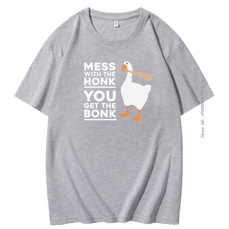 Untitled Goose Games Graphic T Shirts Mess With The Honk You Get The Unique Cotton Short Sleeve Tshirt Summer Mens Clothing