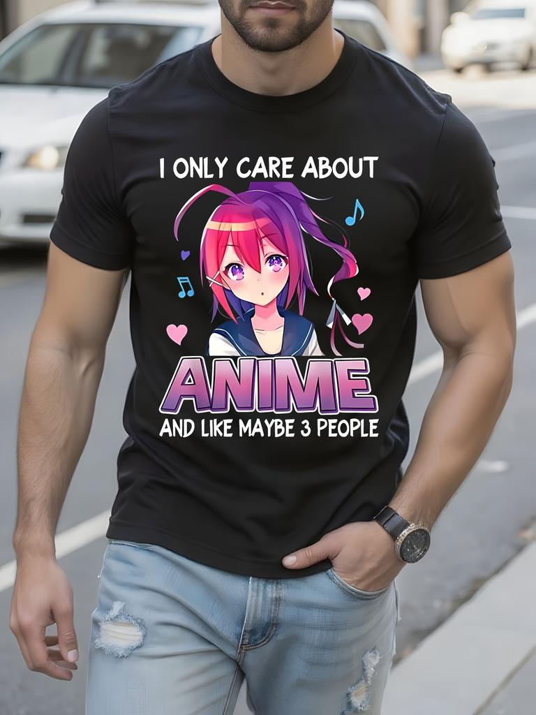 Anime Graphic Tshirt Funny I Only Care About Anime Saying...
