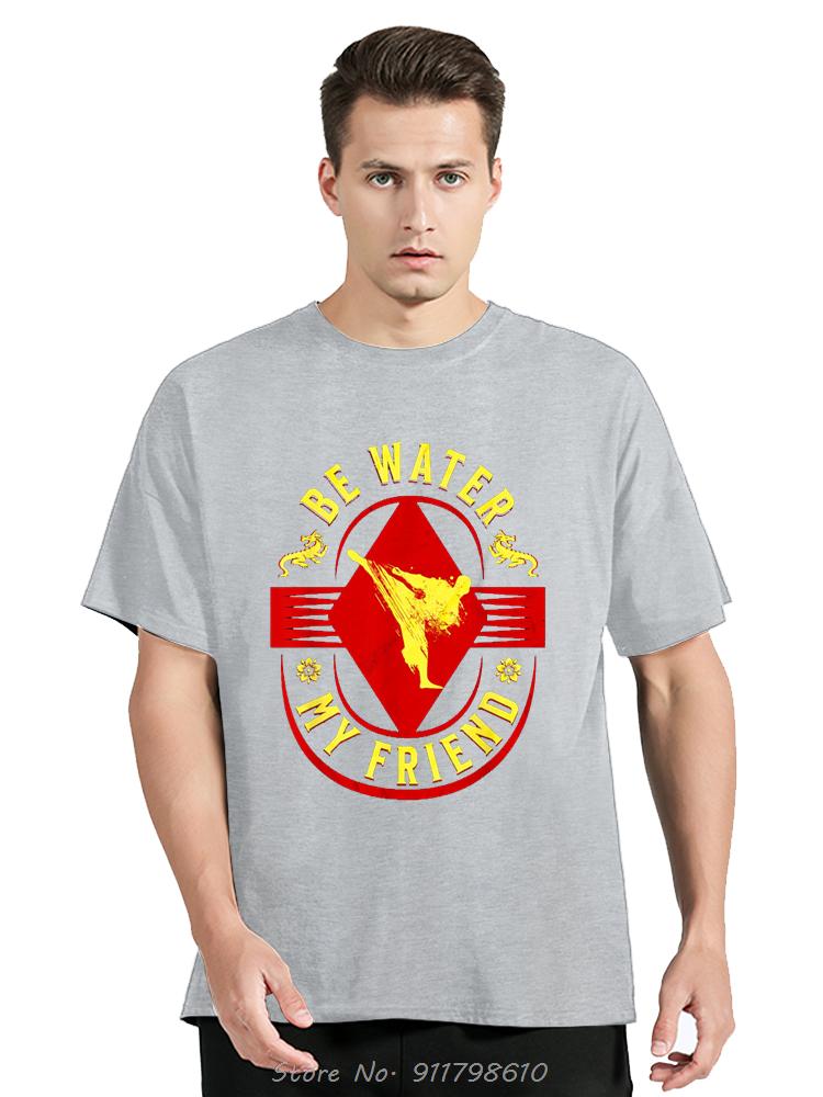 Be Water My Friend - Martial Arts High Kick Tee T-Shirt Aesthetic Clothing New In Tops Cotton Men Short Sleeve Shirts Tshirt