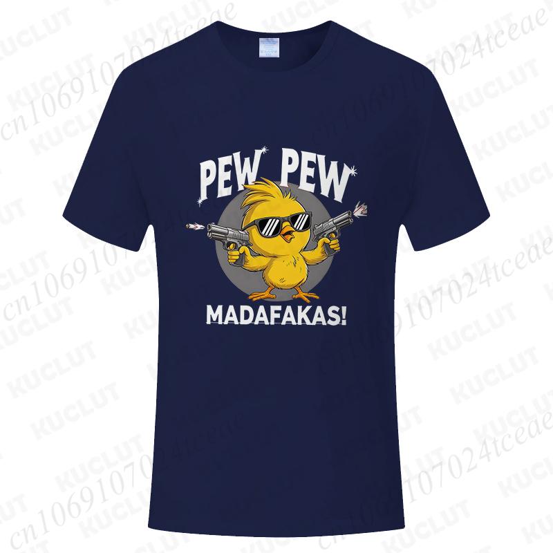Pew Pew Madafakas Men's T-shirts Cute Chick Funny Graphic Tops Summer Short Sleeve Tees Trendy Streetwear Male Oversized Clothes