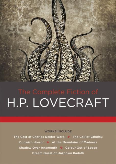 The Complete Fiction of H. P. Lovecraft by H. P. Lovecraft Hardback Book 9780785834205