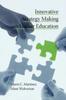 The Innovative Strategy Making In Higher Education Book