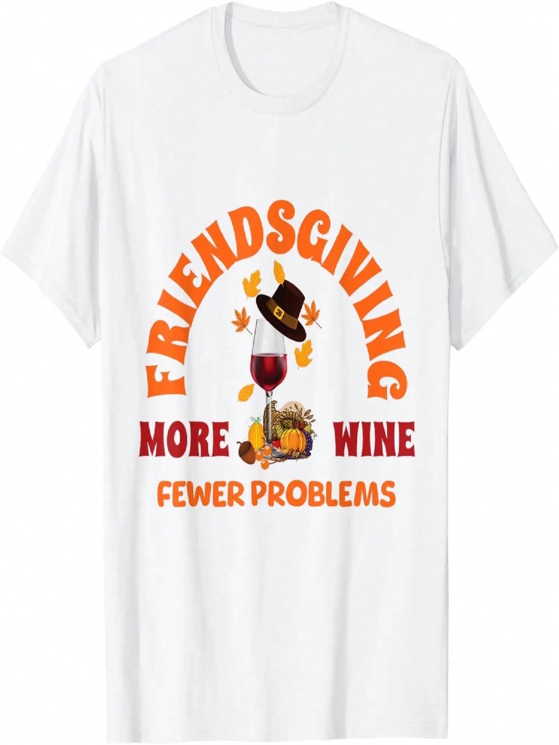 Thanksgiving Wine Lover Friends Funny Friendsgiving T-Shirt S