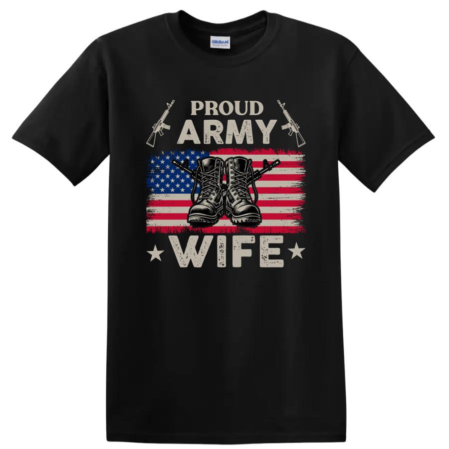 Proud Army Wife T Shirt Military Boots American Flag Patriotic Tee