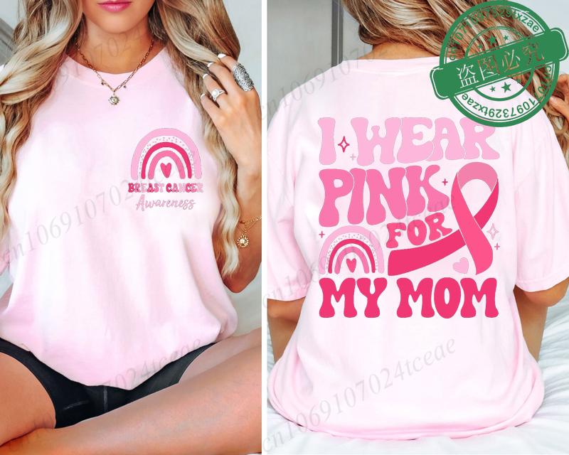 I Wear Pink for Breast Cancer Print Women TShirt Pink Ribbon Support Squad Shirt for Women Fashion Casual Clothes Summer Tshirt
