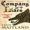 Company of Liars by Karen Maitland Paperback Book 9780141031910