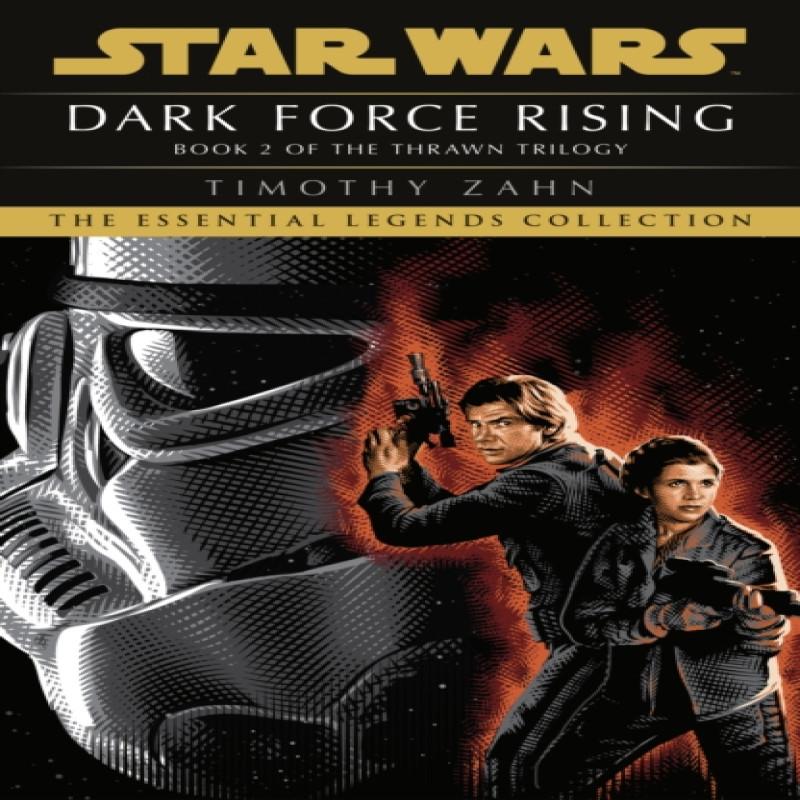Star Wars Dark Force Rising by Timothy Zahn Paperback Book 9781529157499