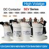 SEV30A 100A 200A 300A 400A 600A 12V 72V1NO/1NC High Voltage DC Contactor Uninterruptible Power Supply Equipment Charging Station
