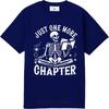 Breathable Casual Tee Male Oneck Tshirt Black Just One More Chapter Skeleton Reading Book Basic Unisex Tops Tshirts For Unisex