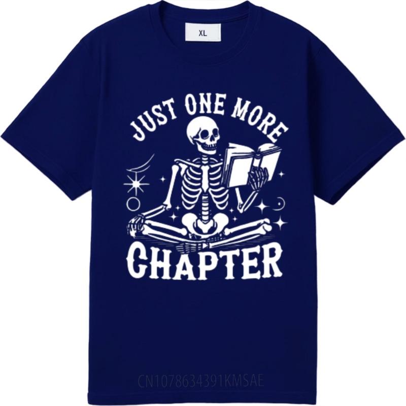 Breathable Casual Tee Male Oneck Tshirt Black Just One More Chapter Skeleton Reading Book Basic Unisex Tops Tshirts For Unisex
