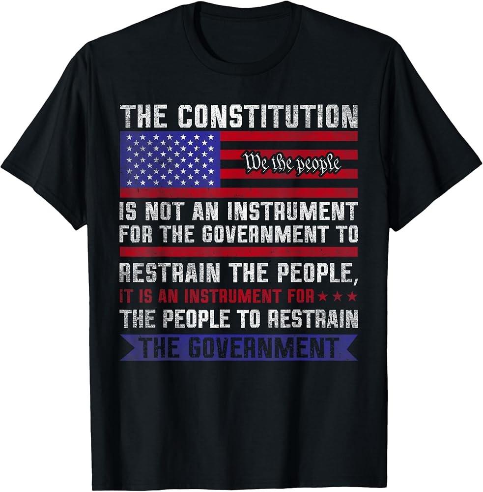 

The Constitution Is An Instrument US Patriotic TShirt Unisex T-Shirt L