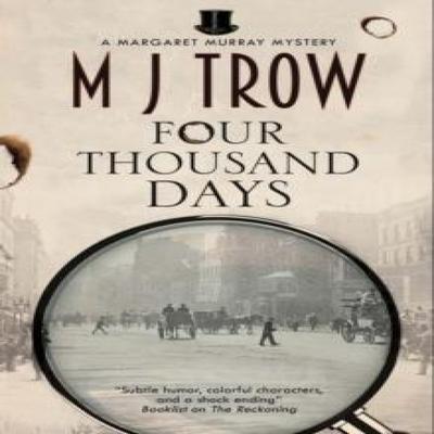 Four Thousand Days by M.J. Trow Hardback Book 9781780291345