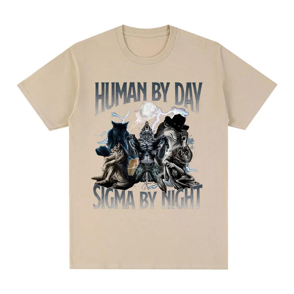 Human By Day Sigma By Night Funny Wolf Graphic T Shirt Men Women Casual Cotton Short Sleeve Oversized T-shirts Streetwear Unisex
