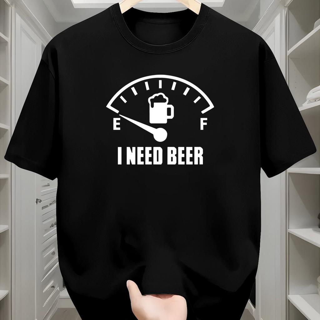 Men's I NEED BEER Humorous Graphic Print T-Shirt Soft Breathable Casual Short Sleeve Tee for Summer Clothing