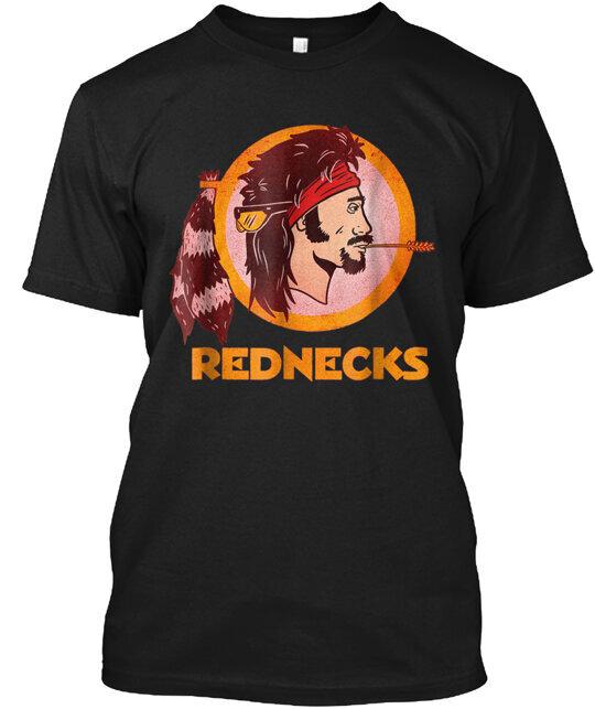

Washington Rednecks Football Caucasians T-Shirt Made in the USA Size S to 5XL 3XL