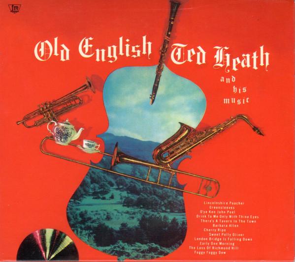

CD TED HEATH - Old English fm605 Fine And Mellow 2007 Europe Jazz Used