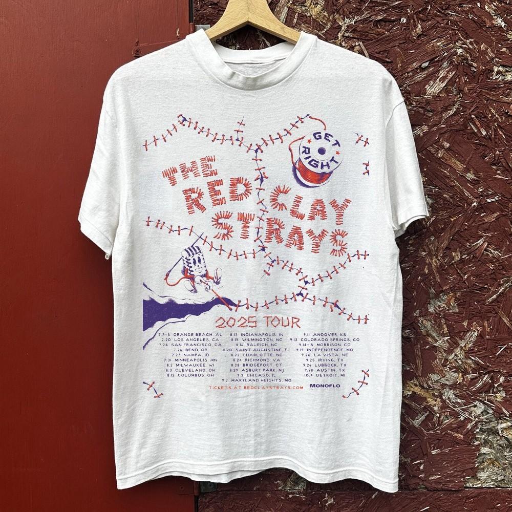 The Red Clay Strays Get Right On New 25 Tour Unisex All Size T-Shirt 21D404 Unisex T-Shirt L