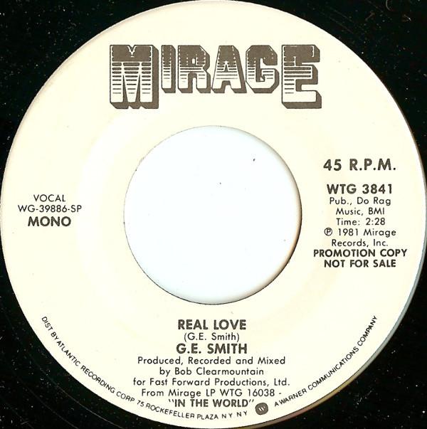 

7inch Record G.E. SMITH - Real Love WTG3841 Mirage 1981 US Rock Used
