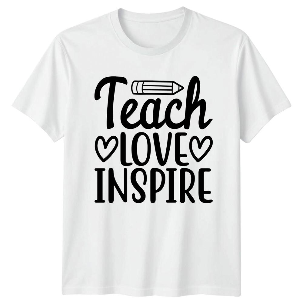 Teach Love Inspire Unisexs TShirt Teacher Appreciation Education Gift For Her S