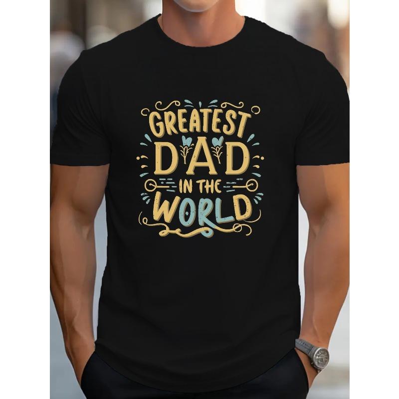 European Size Plus Size Men's T-shirt, "Greatest Dad" Print Tops, Summer Trendy Casual Short Sleeve Tees, Outdoor Sports Clothing, Big & Tall Guys