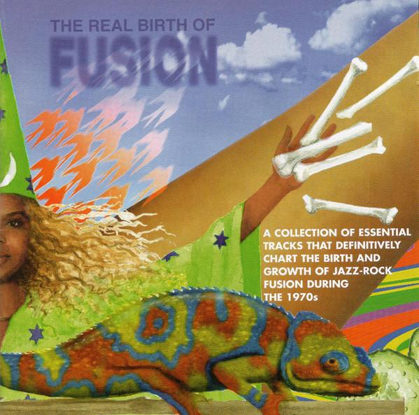 

CD VARIOUS - The Real Birth Of Fusion 4841452 Columbia 1996 UK Jazz Used