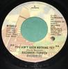 7inch Record BACHMANTURNER OVERDRIVE  You Aint Seen Nothing Yet M73622 MERCURY 1974 Canada Rock Used