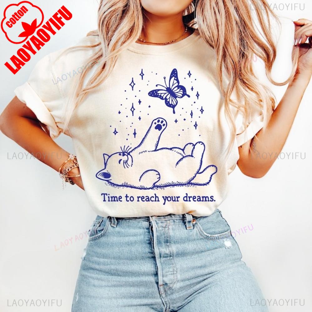 

Vintage Trendy Shirt Time To Reach Your Dreams Shirt Funny Sarcastic Womens Tees Casual for Daily Wear 4XL
