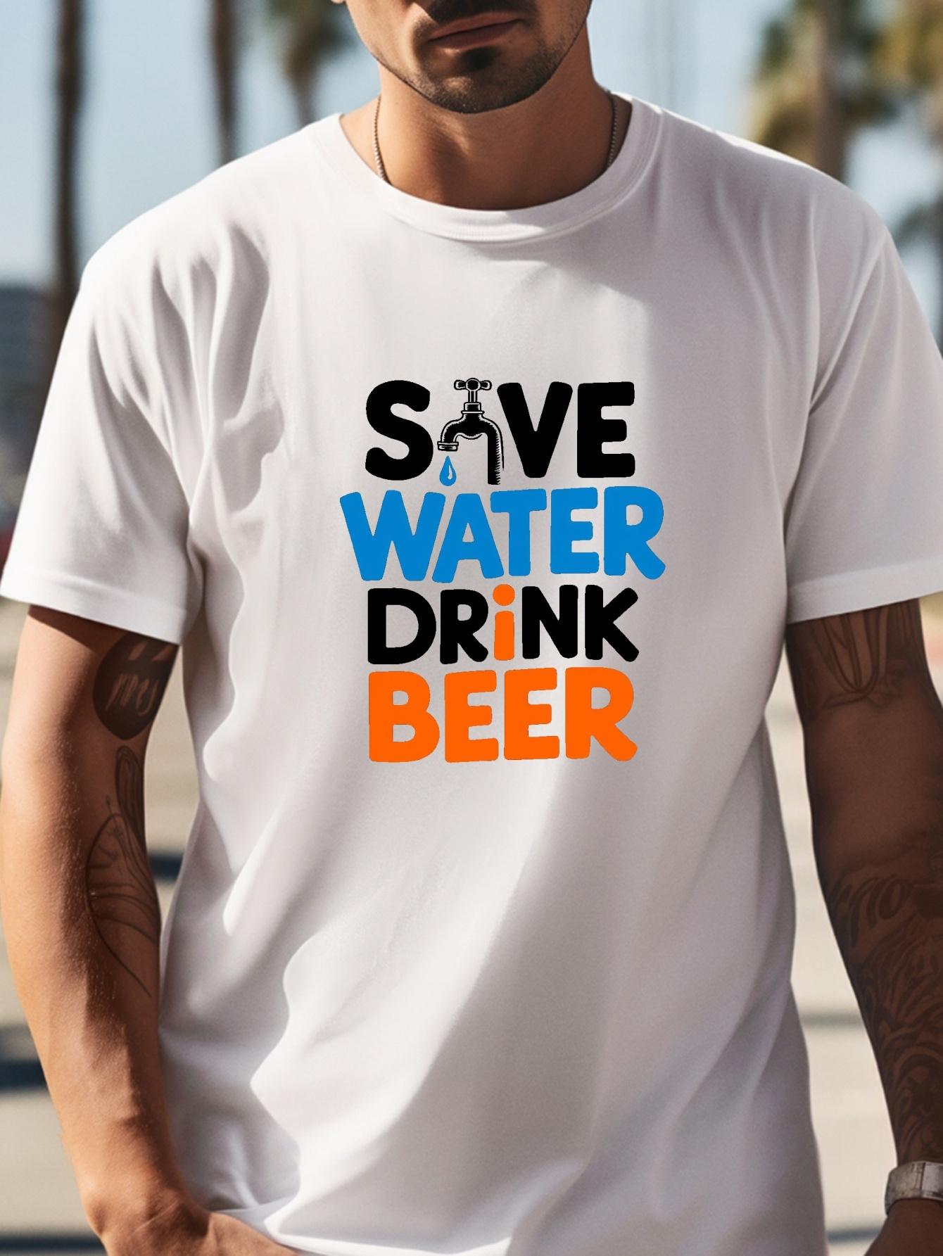 Funny Save Water Drink Beer Graphic T-shirt - Lightweight Cotton Blend Summer Tee XXXL