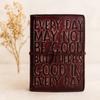Pocket Leather Notebook, Deckle-Edge Pages, Inspirational Quote