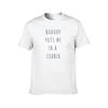 Nobody Puts Me in a Corner TShirt t shirts for man graphic funny t shirt men 100 cotton luxury brand TShirt