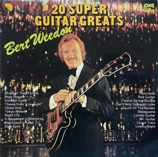 

LP Record BERT WEEDON - 20 Super Guitar Greats OU2167 One-Up 1977 UK Pop Used