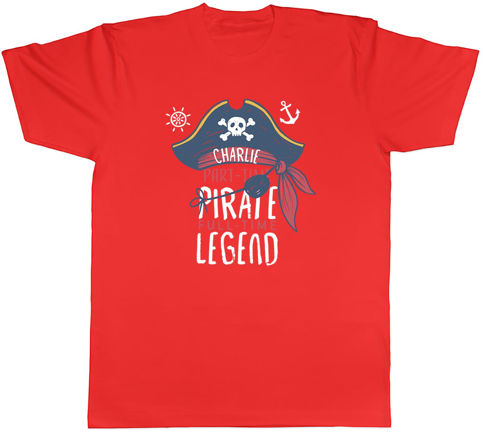 Personalised Part Time Pirate FullTime Legend Unisexs TShirt Tee Gift Top S