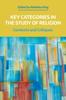 Книга Key Categories In the Study of Religion : Contexts and Critiques